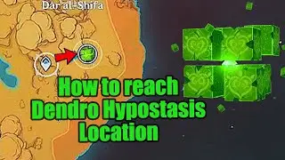 How to reach Dendro Hypostasis Location & How to Defeat it Genshin Impact 3.2