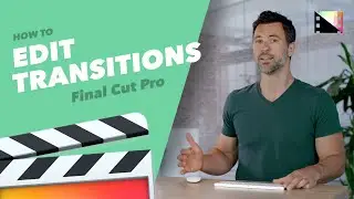 How to Edit Transitions in the Viewer and Inspector in Final Cut Pro X