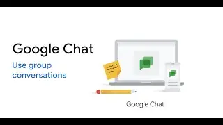 Google Chat: Use group conversations