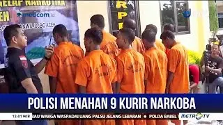 Polisi Tahan 9 Kurir Narkoba yang Selundupkan 99 Kg Sabu