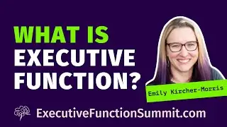 🧠 What IS Executive Function? Emily Kircher-Morris. Parent Executive Function Tip. TEFOS '24