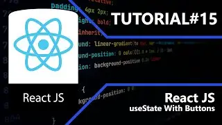 React JS | useState With Button | Tutorial #15