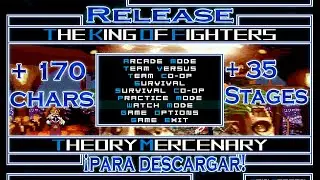 Lanzamiento/Release! KOF Theory Mercenary V2 By O. Red F. & Daniel Alanis! + 170 Chars & + 35 Stages