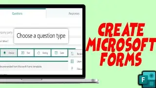 How To Create Microsoft Forms (2024)