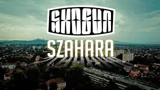 Shogun - Szahara [Videóklip]