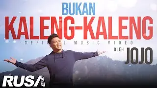 Jojo - Bukan Kaleng-Kaleng [Official Music Video]