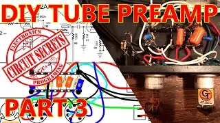 DIY Tube Preamp Build Part 3 Virtual Build