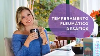 Temperamento Fleumático