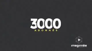 3000 Abonnés MERCI - Tutoriels After effects en français