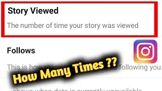How many times my Instagram story is seen? Is is possible to see?