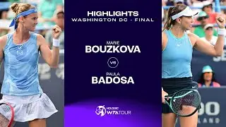 Marie Bouzkova vs. Paula Badosa | 2024 Washington DC Final | WTA Match Highlights