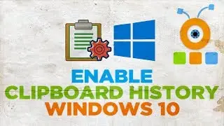 How to Enable Clipboard History on Windows 10 | How to Turn On Clipboard History on Windows 10