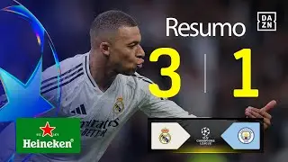 Resumo | Real Madrid 3-1 Man City | Champions League 24/25