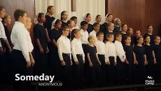 Someday - Shenandoah Christian Music Camp