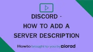 Discord - How to add server description