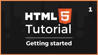 HTML5 Basics: Getting started (Lesson 1)