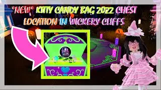 *NEW* KITTY CANDY BAG CHEST LOCATION IN WICKERY CLIFFS| Roblox Royale High