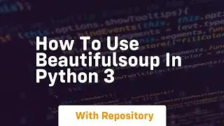 how to use beautifulsoup in python 3