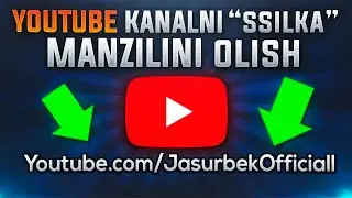 ►YOUTUBE KANAL SSILKASINI OLISH 🔥 | KANAL SSILKASINI QISQA VA CHIROYLI NOMGA O'ZGARTIRISH😯