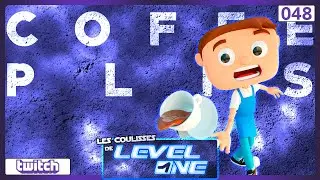 Les Coulisses de Level One n°048 : Cofee, Plis