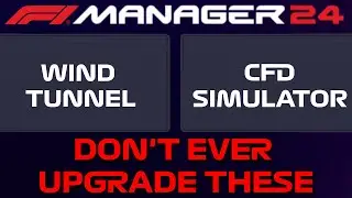 Should you Upgrade CFD and Wind Tunnel Buildings? - F1 Manager 24