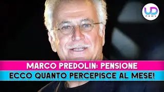 Marco Predolin: Ecco Quanto Prende Di Pensione!