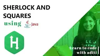 Sherlock and squares | Hackerrank | Problem Solving | Easy | Java