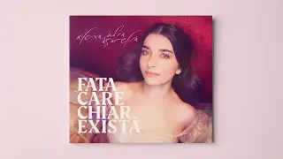 Alexandra Ușurelu - Fata care chiar există (behind the song)