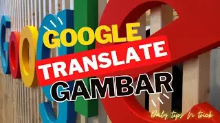 Cara translate teks yang ada pada gambar ke banyak bahasa  menggunakan AI