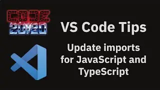 VS Code tips — Automatically update import paths when moving files in JavaScript and TypeScript