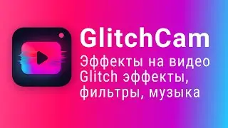 Glitch Effects for Video Editing | Glitch Cam App | Glitch Effect App