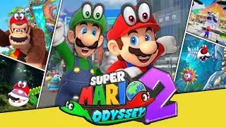 Everything I Would Want In A Super Mario Odyssey 2