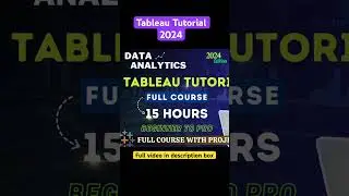 Tableau Complete Tutorial 2024 , For Beginners #tableau #powerbi #excel