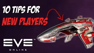 10 Tips for Beginners in EVE Online