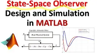 State-Space Observer Design and Simulation in MATLAB - Control Engineering Tutorial