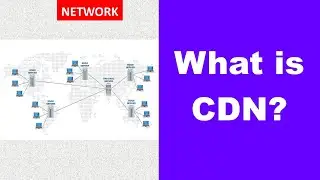 Why Every Website Needs a CDN | Improve Website Performance | What is CDN