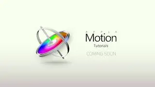 Apple Motion tutorials opener, Title opening credits, Coming soon Motion Tutorials Stay tuned . . .