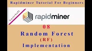 08 - Implementation of Random Forest in RapidMiner | RapidMiner Tutorial For Beginners |RandomForest