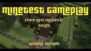 Minetest Gameplay EP419 New Medieval Builds
