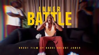 INNER BATTLE - Short film