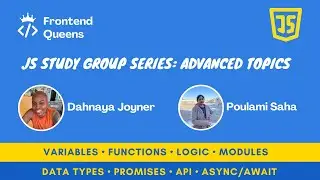 Beginner JavaScript Study Group | Advanced Topics