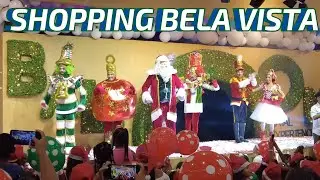 SALVADOR BAHIA - INAUGURAÇÃO DE NATAL, SHOPPING BELA VISTA - CHEGADA DO PAPAI NOEL(03 Novembro,2024)