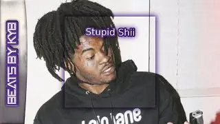 (FREE) Stupid Shii  - Mexikodro x Stoopidxool x Xangang typebeat