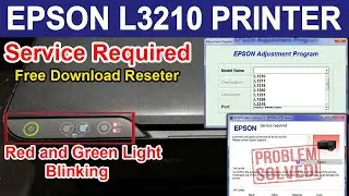 HOW TO RESET EPSON L3210 PRINTER with Free Download Reseter.