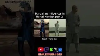 Martial Art influence in Mortal Kombat part 2    