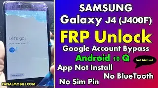 Samsung J4 GOOGLE/FRP BYPASS Android 10 Fast Method 2021 || App Not Installed || No Sim || 100% Done