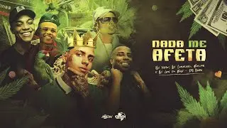 Nada me afeta - MC Rick, Luan da BS, Bielzin, Cabelinho, Dj nemo (áudio oficial)