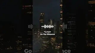 'Go The Distance' | Background Music For Videos