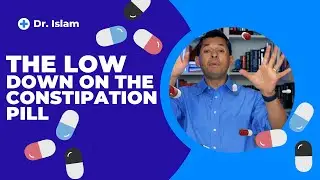 All the Information on the Constipation Pill!
