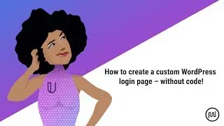 How to Customize the WordPress Login Page